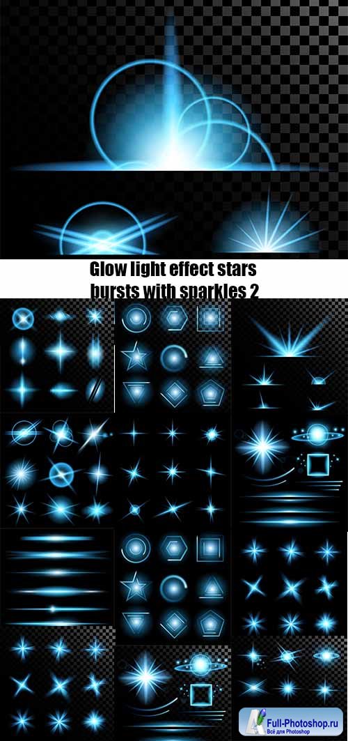 Vector set of glow light effect stars bursts with sparkles 2
