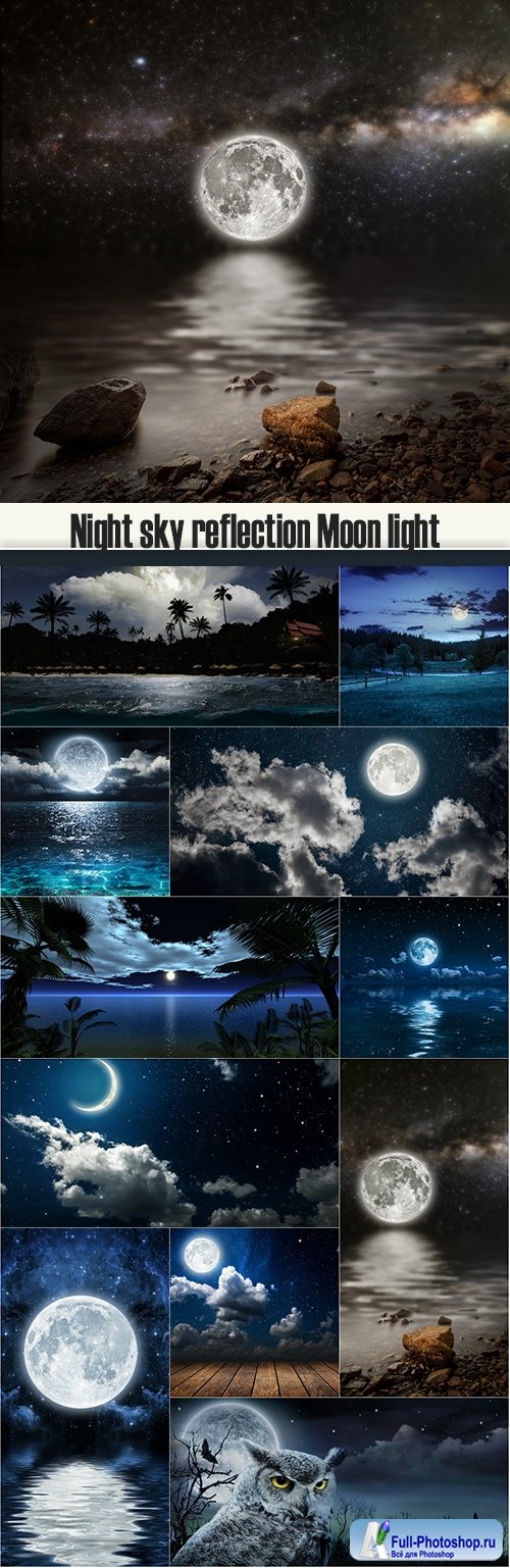 Night sky reflection Moon light