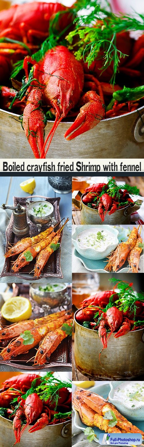 Boiled crayfish fried Shrimp with fennel