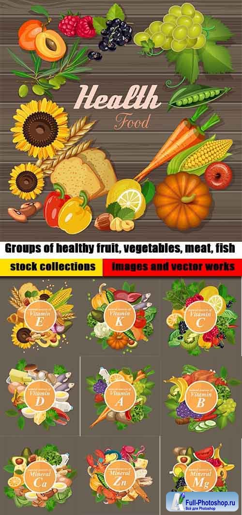 Groups of healthy fruit, vegetables, meat, fish