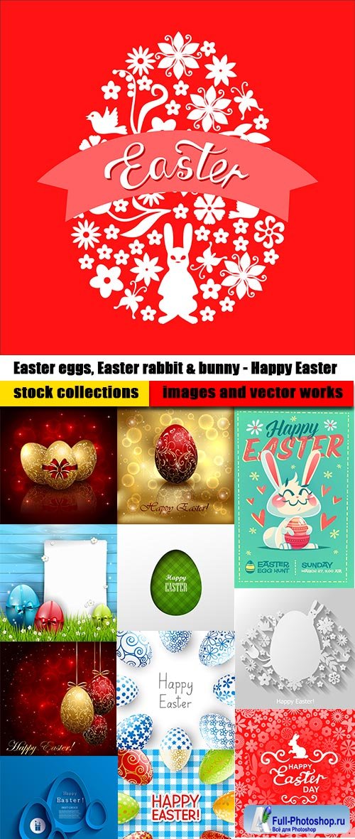 Easter eggs, Easter rabbit & bunny - Happy Easter - Set of 24xEPS Professional Vector Stock