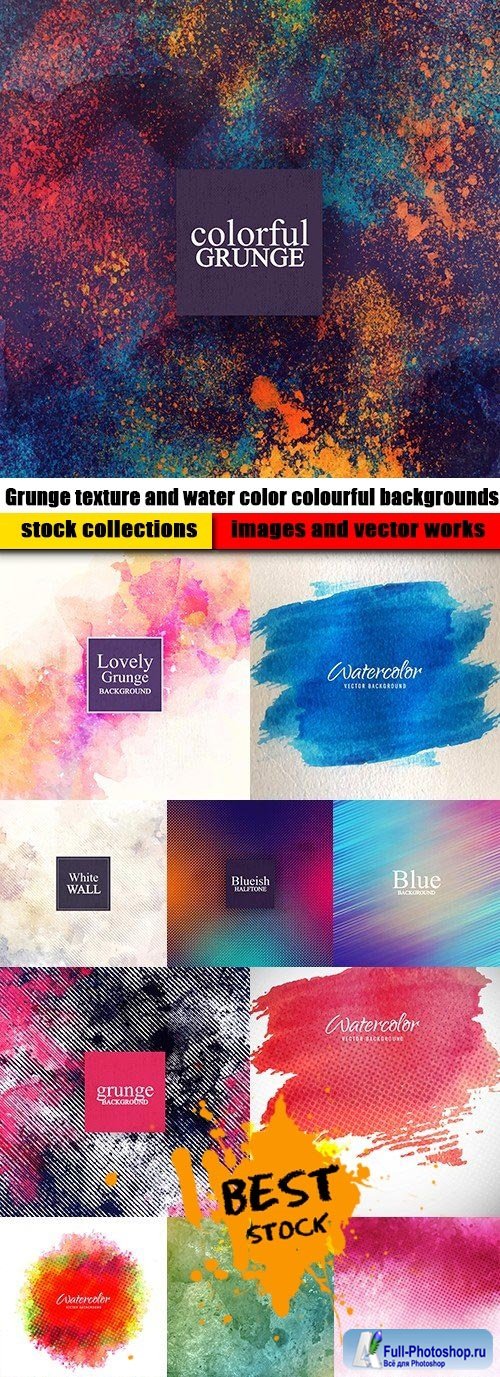 Grunge texture and water color colourful backgrounds