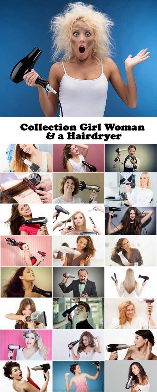 Collection Girl Woman & a Hairdryer 25xJPG