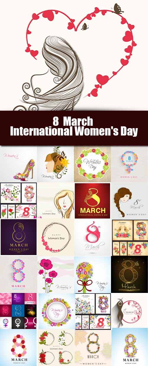 8  March International Women's Day