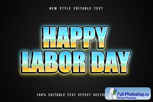 Happy labor day editable text effect